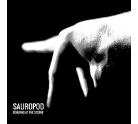 Sauropod - Roaring At The Storm [Vinilo]