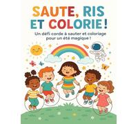 SAUTE, RIS ET COLORIE