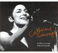 Sauvage, Catherine - De mère courage à Paris canaille