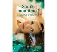 Sauve Mon Âme ! (ebook)