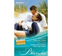 Sauvé Par Lamour - Le Plus Grand Bonheur Dune Sage-femme (ebook)