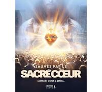 Sauvés par le Sacré Coeur