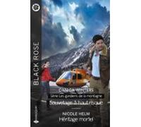 Sauvetage À Haut Risque - Héritage Mortel (ebook)