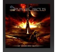 Savage Circus - Of Doom and Death