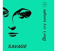 Savage - Don't Cry Tonight [Import] [Vinilo]