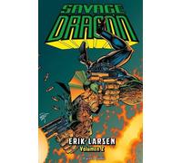 Savage dragon 2 | Erik Larsen