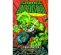 Savage dragon nº 01 | Erik Larsen