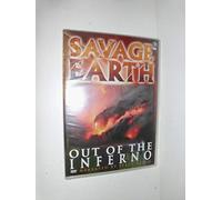 Savage Earth: Out of the Inferno [USA] [DVD]