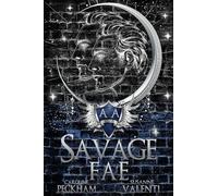 Savage Fae (Ruthless Boys of the Zodiac)