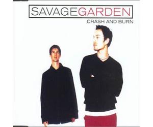 Savage Garden - Crash & Burn Pt.1