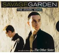 Savage Garden - The Animal Song