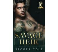 Savage Heir: A Bratva Academy Romance