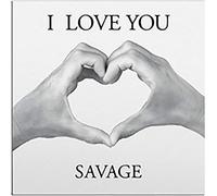 Savage - I Love You White Limited Edt.)