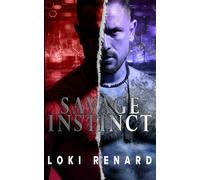 Savage Instinct: A Dark Sci-Fi Romance
