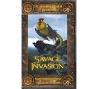Savage Invasion: 2 (The Summer Realm)