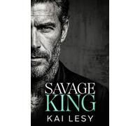 Savage King: An Age Gap, Bratva Romance