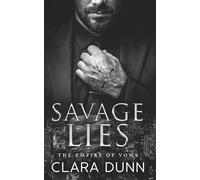 Savage Lies: A Bratva Enemies to Lovers Romance (The Empire of Vows (Italian Edition))