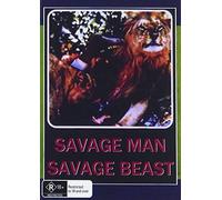 Savage Man, Savage Beast [USA] [DVD]