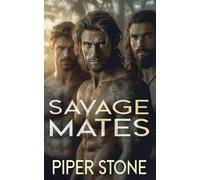 Savage Mates: A Dark Shifter Romance