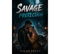 Savage Protection: A Grumpy/Sunshine Urban Shifter Noir Romance (Shadowed Veils)