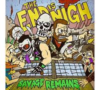 Savage Remains - The End Is Nigh [Vinilo]