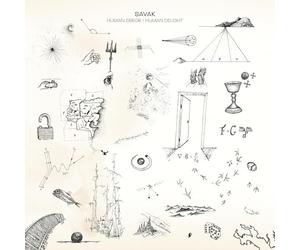 Savak - Human Error / Human Delight