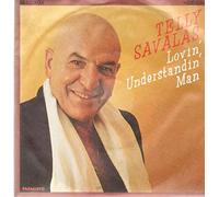 SAVALAS, Telly - Lovin' understandin' man / For all the right reasons / 1C 006-53915