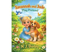 Savannah and Jude: Play Pretend