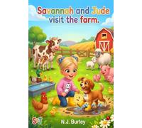 Savannah and Jude Visit the Farm