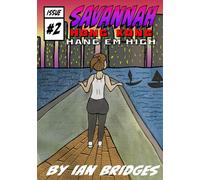 Savannah: Hong Kong Hang Em High