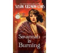 Savannah is Burning (The Savannah Time Travel Mysteries)