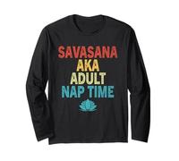 Savasana AKA Adult Time Funny Zen Meditación Entrenamiento Fitness Manga Larga
