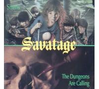 Savatage - Sirens/ The Dungeons Are Calling
