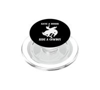 Save a Horse, Ride a Cowboy - Divertido Western de música Country PopSockets PopGrip para MagSafe