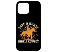 Save A Horse - Ride A Cowboy Rodeo Cowboy Carcasa para iPhone 16 Pro MAX