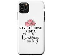 Save a Horse Ride a Cowboy Sign Yeehaw Hot Pink Cowgirl Hat Carcasa para iPhone 11 Pro MAX