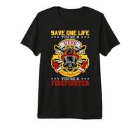 Save A Hundred Lives You'Re A Firefighter Fireman Camiseta Premium