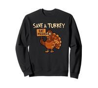 Save a Turkey Eat Pizza Divertido Acción de Gracias Hombres Mujeres Comida Sudadera