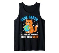 Save Earth Es el único Planeta Que Tiene Gatos Camiseta sin Mangas