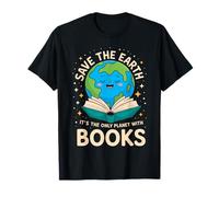 Save Earth It´s Only Planet with Books Reader Día de la Tierra Camiseta