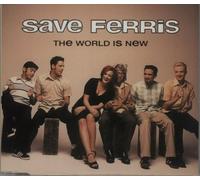 Save Ferris - The World Is New