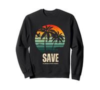 Save Florida State Parks - Salva la Vida Silvestre Sudadera