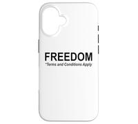 Save Freedom Terms and Conditions Apply America Land of Free Carcasa para iPhone 16