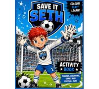 Save It Seth Football Activity Book: Football Activity Book For Kids Aged 6-12