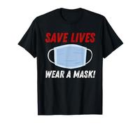 Save Lives Wear a Mask Camiseta