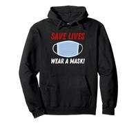 Save Lives Wear a Mask Sudadera con Capucha