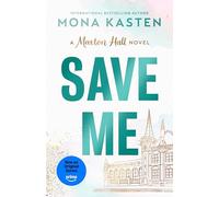 Save Me: 1 (Maxton Hall, 1)