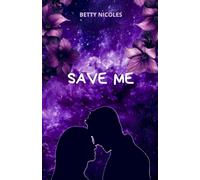 SAVE ME: 1 (SAGA ME)