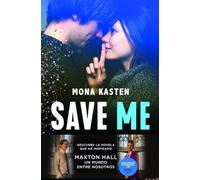 Save Me (Serie Save 1): La novela que ha inspirado la serie Maxton Hall (Planeta Internacional)