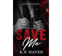 Save Me (The Echelon Vanguard Series)